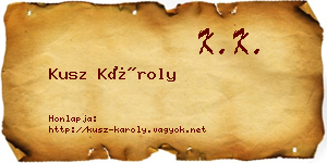 Kusz Károly névjegykártya